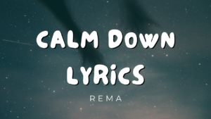 calm down lyrics